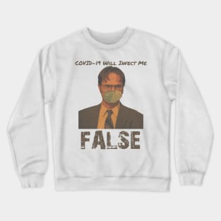 Dwight Schrute COVID-19 Crewneck Sweatshirt